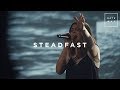 Steadfast