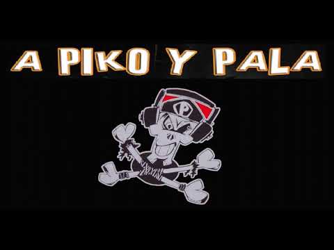 A Pico y Pala - La Mili