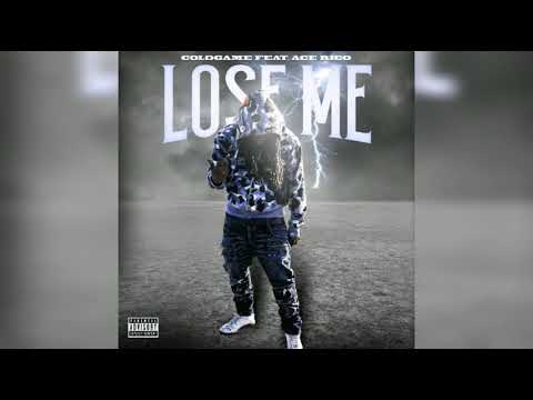 COLDGAME - Lose Me feat. Ace Rico (Audio)