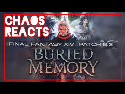 CHAOS Reacts To Final Fantasy 14 Patch 6.2 Trailer - Buried Memory #Chaos #FFXIV #patch6.2