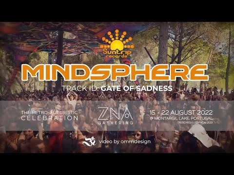 Mindsphere - Gate of Sadness "ZNA Gathering 2022" video by Ommdesign
