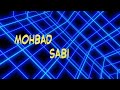 MOHBAD -SABI (Lyrics Video)