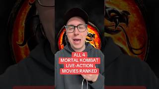 ALL 4 MORTAL KOMBAT LIVE-ACTION MOVIES RANKED (W/ MORTAL KOMBAT II)