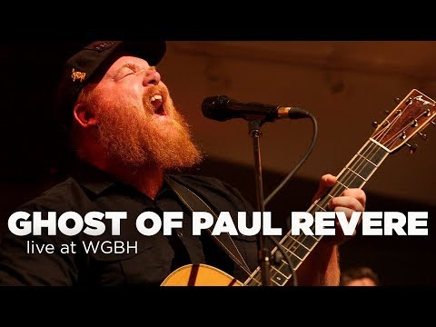 The Ghost of Paul Revere – Live at WGBH (Full Set)