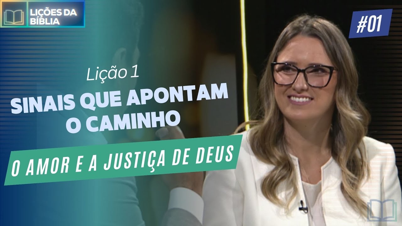 Lição 1: Deus Ama com Generosidade