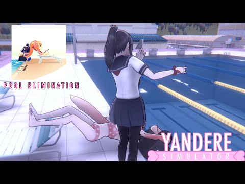 Yandere Simulator- Osana Pool Elimination