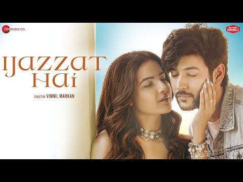 Ijazzat Hai - Shivin Narang & Jasmin Bhasin | Raj Barman, Sachin Gupta, Kumaar | Zee Music Originals