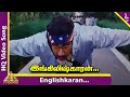 Englishkaran Video Song Englishkaran Tamil Movie Songs Sathyaraj Namitha Madhumitha Deva