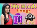 90s Hindi Songs Nonstop Remix DJ Surendra Navik Mix