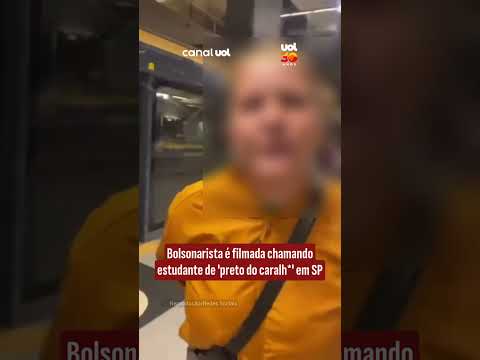 Bolsonarista é filmada atacando estudante com termos racistas em SP