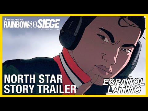 Rainbow Six Siege: North Star Story Trailer en ESPAÑOL LATINO
