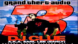(FULL MIXTAPE) DJ Clue? - Grand Theft Audio 3: Desert Storm Mixtape Vol. 4 (2002)