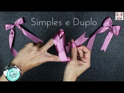 Como fazer: Laço Simples e Duplo: Aula de Fitas de Cetim Como fazer: Laço Simples e Duplo: Aula de Fitas de Cetim