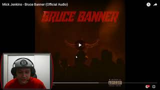 (REACTION) Mick Jenkins - Bruce Banner
