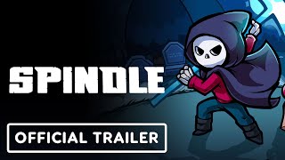 Spindle - Official Release Date Trailer