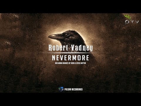 Robert Vadney - Nevermore (Radio Edit)