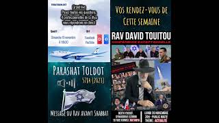 Parashat Toldot 5784 🇮🇱Message du Rav avant Shabbat 🇮🇱
