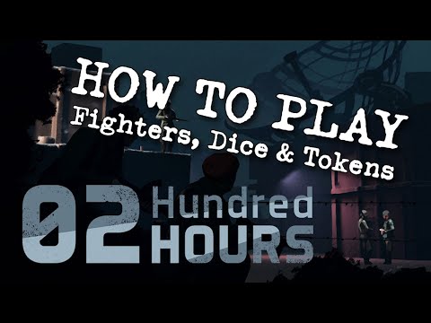 How to play: Fighters, Dice & Tokens