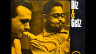 Dizzy Gillespie &amp; Stan Getz - &quot;Exactly Like You&quot; (Diz &amp; Getz - 1954)