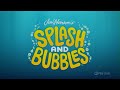 Splash And Bubbles Funding Credits 2016