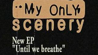 My Only Scenery - Teaser New EP 