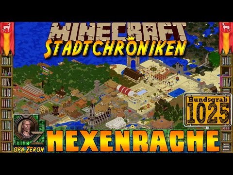 Minecraft #1025 -Stadtchroniken- Hexenrache [HD+Deutsch]