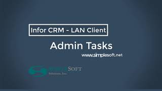 Infor CRM LAN Client - Admin functions