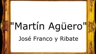 Martín Agüero - José Franco y Ribate [Pasodoble]