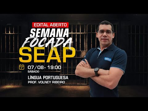 Aula de Língua Portuguesa - Semana Focada SEAP PA - Edital Aberto - AlfaCon
