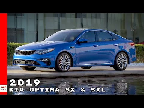 2019 KIA Optima SX & SXL