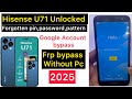 How To Hard Reset Hisense U71 And Google Account Bypass Without Pc Hisense U71 Frp Bypass Without Pc
