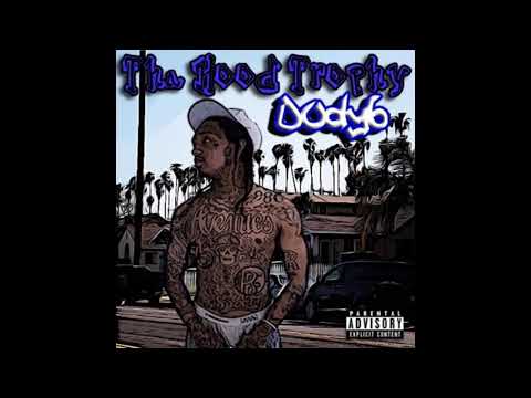 Dody6 x Trapdes x CNG Chucc - Fucc They Talkin Bout