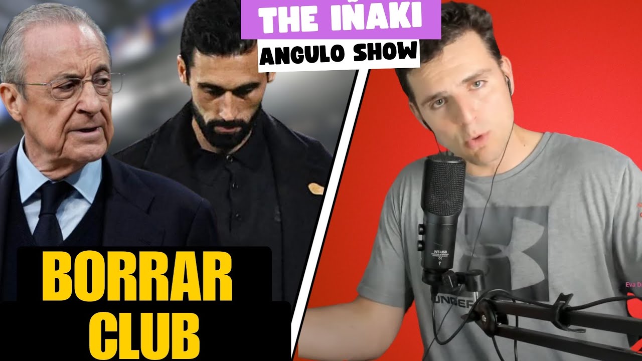 BORRAR CLUB O ECHAR A FLORENTINO DEL MADRID: THE IÑAKI ANGULO SHOW 151