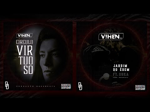 1. Jardim do Édem – VIHEN MC Feat DUKA | Prod. Dukabeatz (Lyrics)