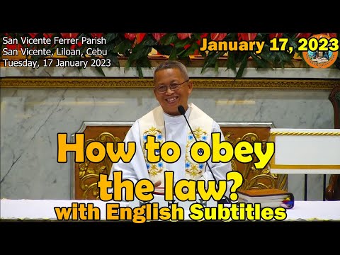 "How to obey the law?" l January 17, 2023 Homily with English subtitles