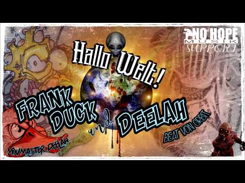 Franky Duck & DeeLah - Hallo Welt (Beat von Orbit / Stiffscratch)