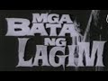 Mga Bata Ng Lagim 1964 The Stars 66 SampaguitaPictures