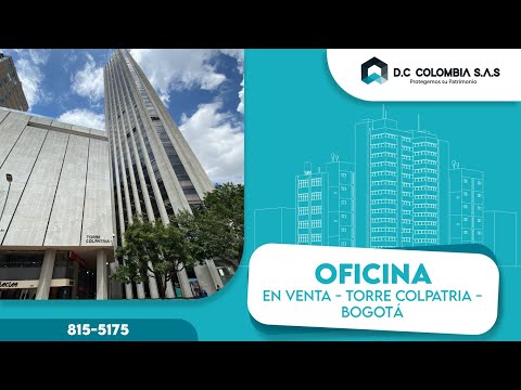 OFICINAS EN VENTA PISO 47 EN LA TORRE COLPATRIA DE BOGOTÁ