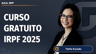 CURSO GRATUITO IRPF 2025: FICHA DE RENDIMENTOS SUJEITOS À TRIBUTAÇÃO EXCLUSIVA