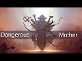 Dangerous Mother