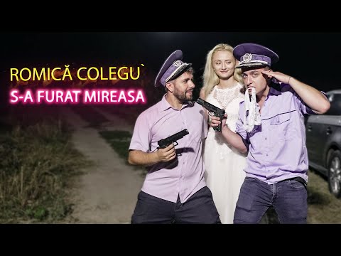 ROMICĂ COLEGU : S-A FURAT MIREASA #3chestii