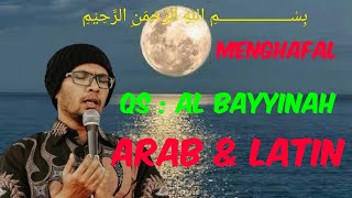 Download lagu Al bayyinah ustadz hanan attaki | menghafal qur'an al bayyinah latin & arab mp3 Download lagu Al bayyinah ustadz hanan attaki | menghafal qur'an al bayyinah latin & arab mp3