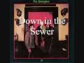 The Stranglers - Down in the Sewer From the Album Rattus Norvegicus