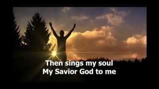 How Great Thou Art (w/lyrics) - as sung by Carrie Underwood