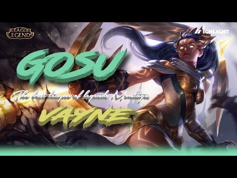 Gosu - Best Vayne Plays