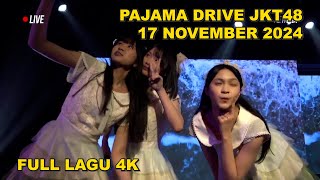 Download lagu FULL LAGU Pajama Drive JKT48 - 17 November 2024 mp3 Download lagu FULL LAGU Pajama Drive JKT48 - 17 November 2024 mp3
