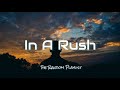 In A Rush - Blackstreet (Lyrics)