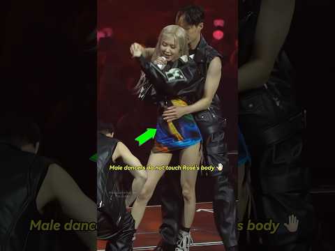 The male dancer did not touch Rosé's body while performing on stage #blackpink #rosé