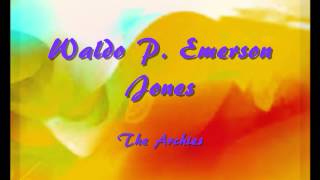 Waldo P. Emerson Jones   The Archies