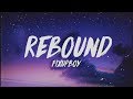 Fixupboy Rebound Lyrics